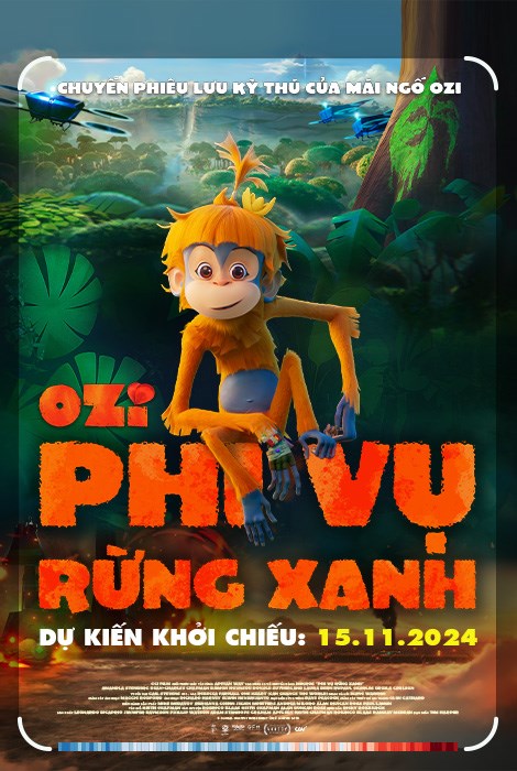 OZI: VOICE OF THE FOREST: PHI VỤ RỪNG XANH